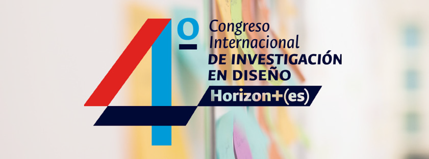 Figura 1. Imagen del 4to. Congreso Internacional de
                                        Investigación en Diseño Horizon+(es). Tomado de la página del congreso: https://sites.google.com/unal.edu.co/4to-cidi... 
                                    