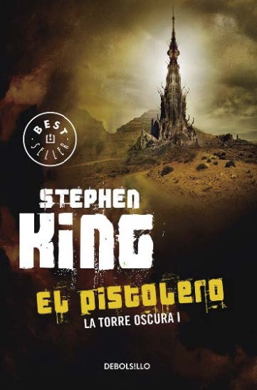 Fig. 2. «Portada de la edición española de El pistolero I. La torre oscura (The Dark Tower: The Gunslinger)», S. King, 1989. (https://images-na.ssl-images-amazon.com/images/I/51LQEhIl2kL._SX327_BO1,204,203,200_.jpg).