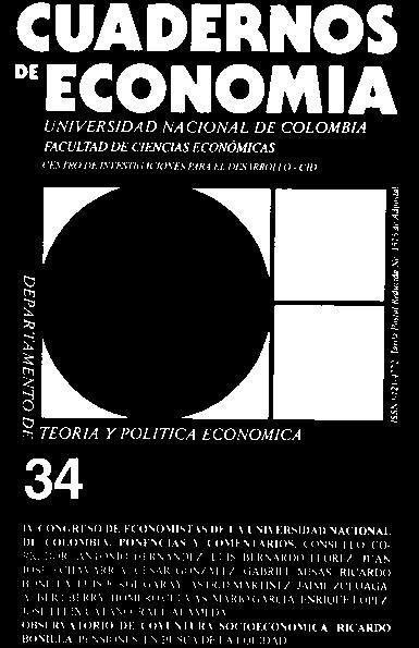 					Ver Vol. 20 Núm. 34 (2001): IV Congreso de Economistas de la Universidad Nacional. Ponencias y comentarios
				