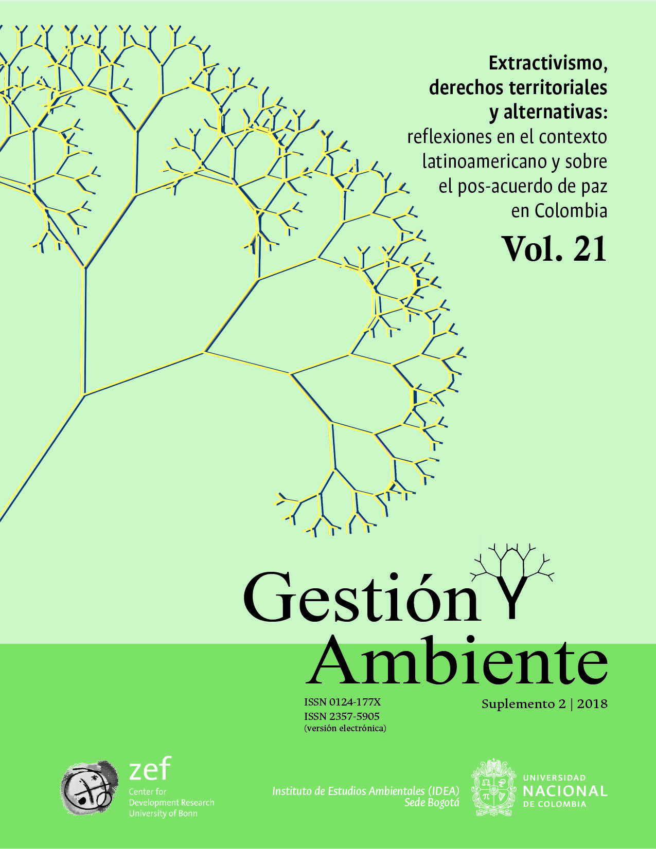 					Ver Vol. 21 Núm. 2Supl (2018): Extractivismo, derechos territoriales y alternativas: reflexiones en el contexto latinoamericano y sobre el pos-acuerdo de paz en Colombia
				