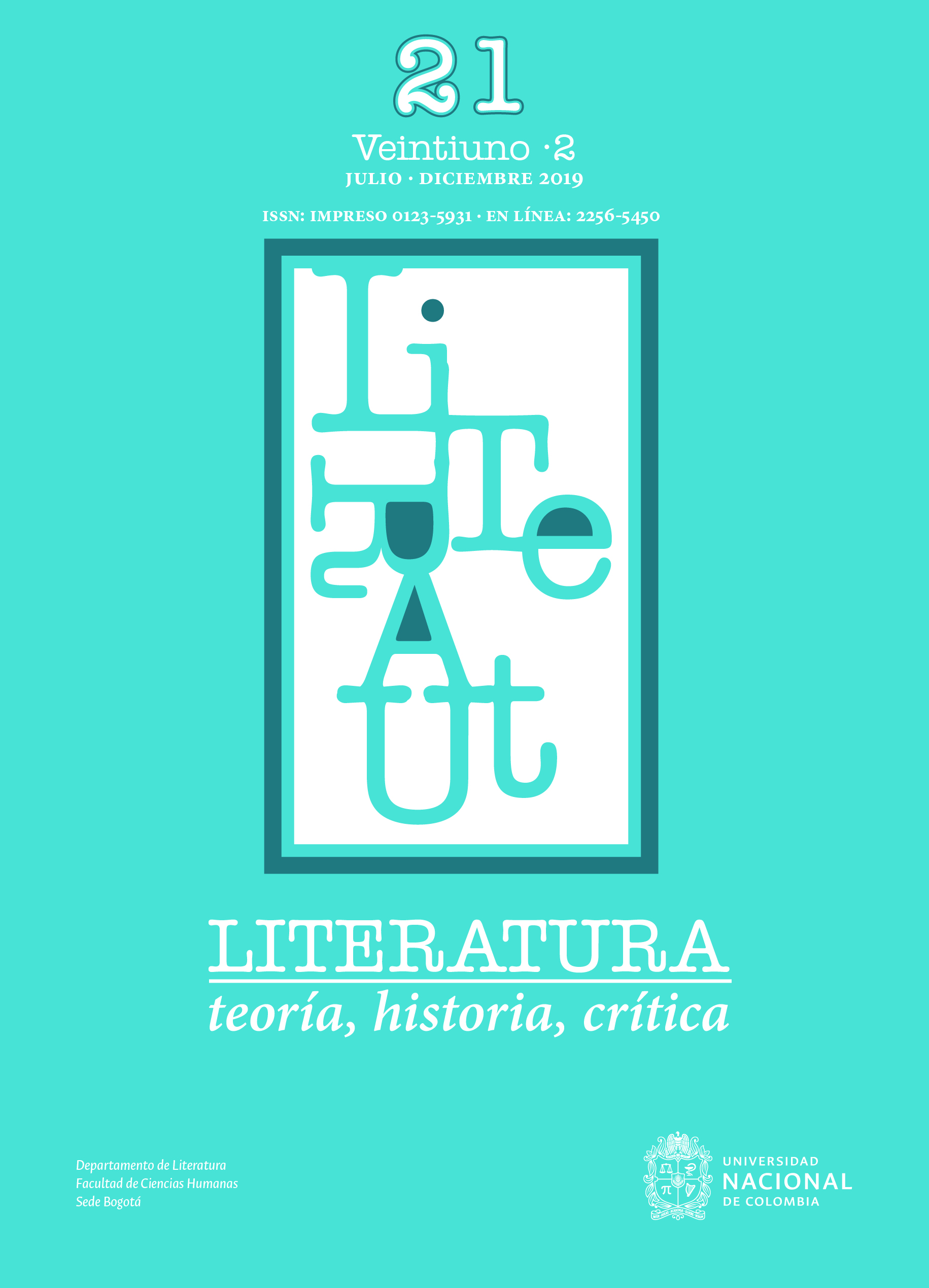 					Ver Vol. 21 Núm. 2 (2019): Actualidad del pensamiento crítico sobre la literatura latinoamericana
				