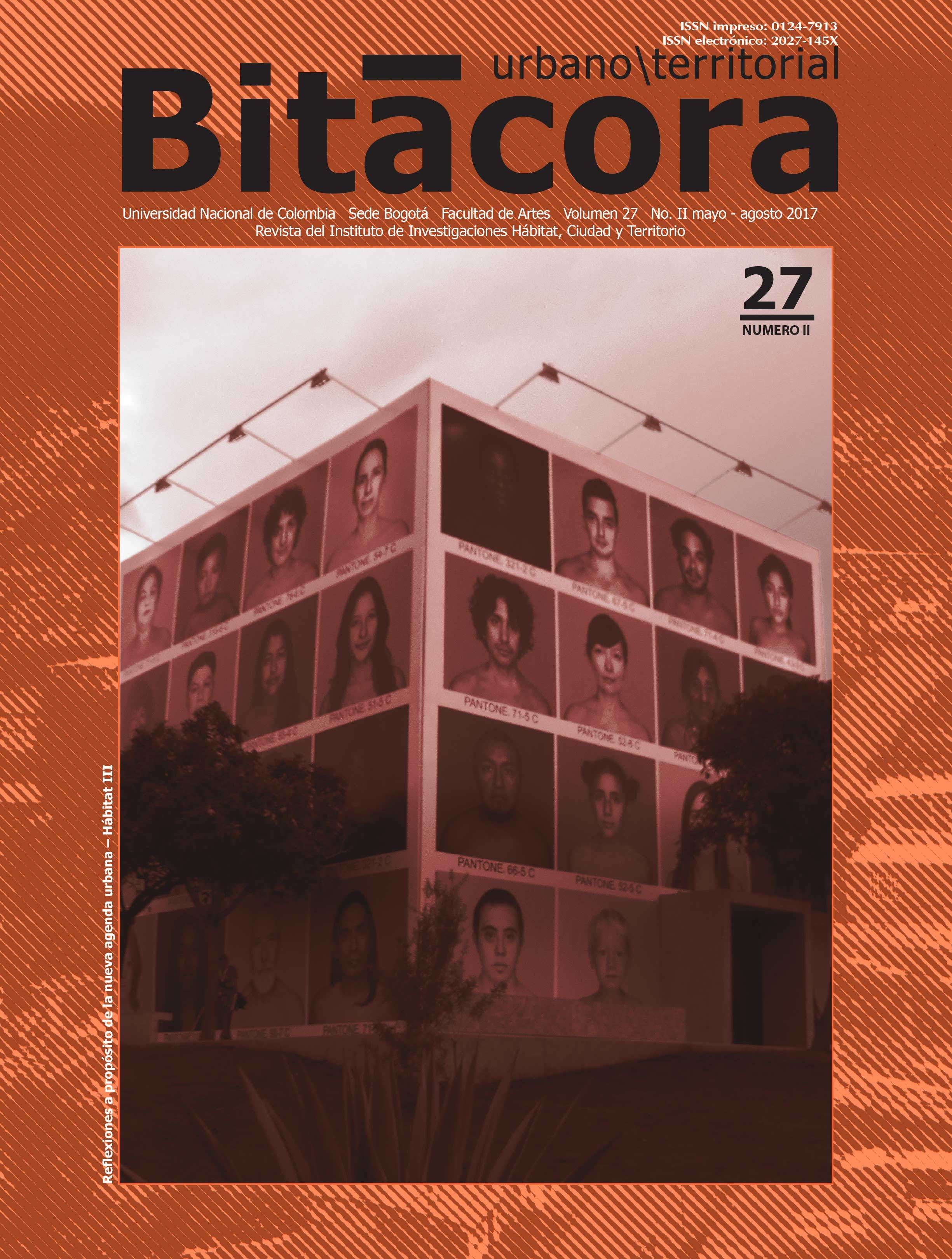 					Ver Vol. 27 Núm. 2 (2017): Reflexiones a propósito de la nueva agenda urbana – hábitat III
				