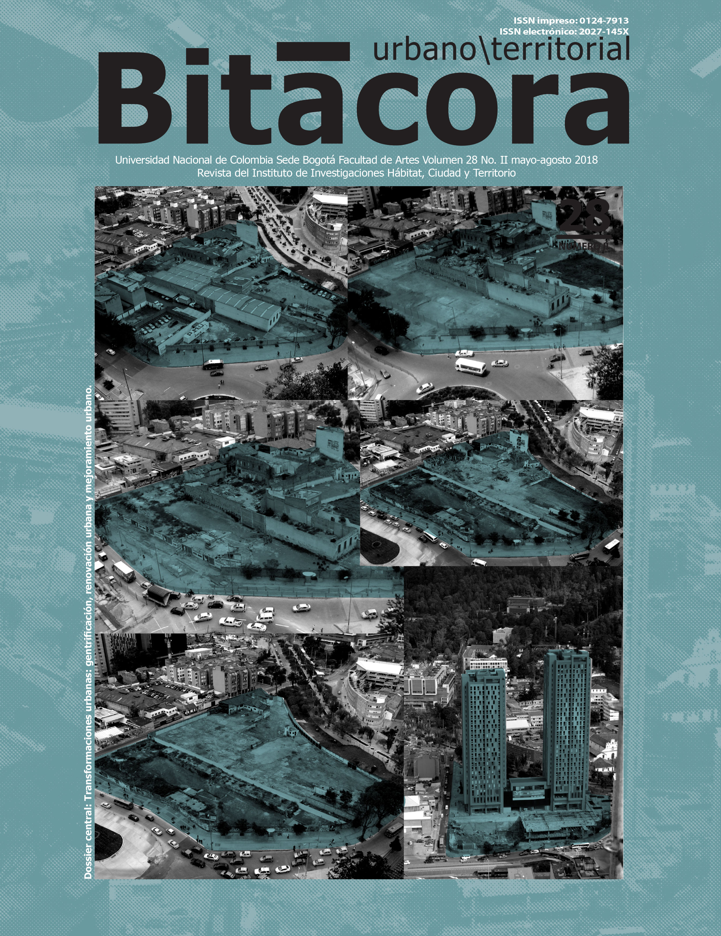 					Ver Vol. 28 Núm. 2 (2018): Transformaciones Urbanas (Renovación Urbana, Revitalización, Gentrificación, Mejoramiento)
				