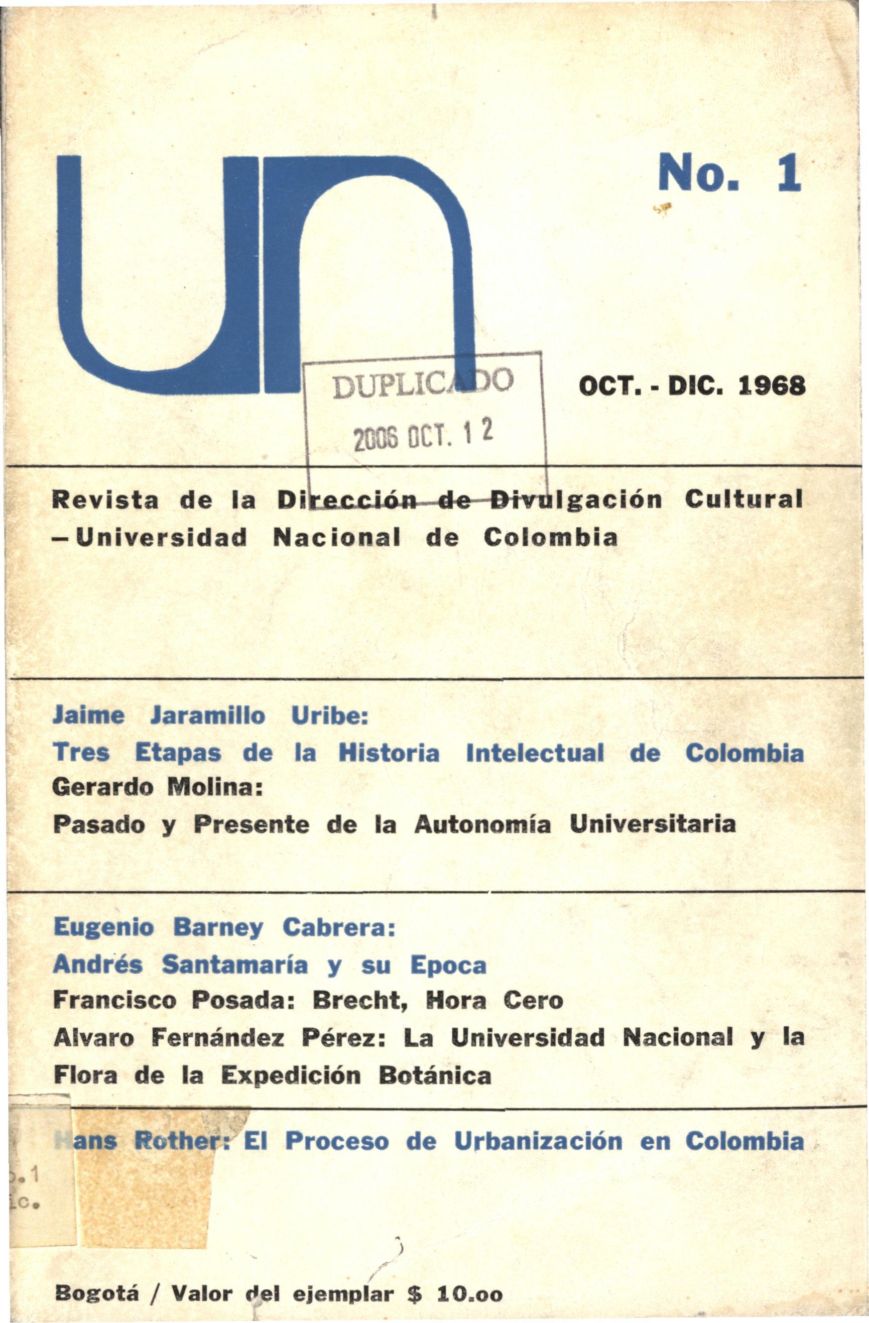 Revista de la Dirección de Divulgación Cultural Universidad Nacional de Colombia No. 1 (Oct-Dic, 1968)