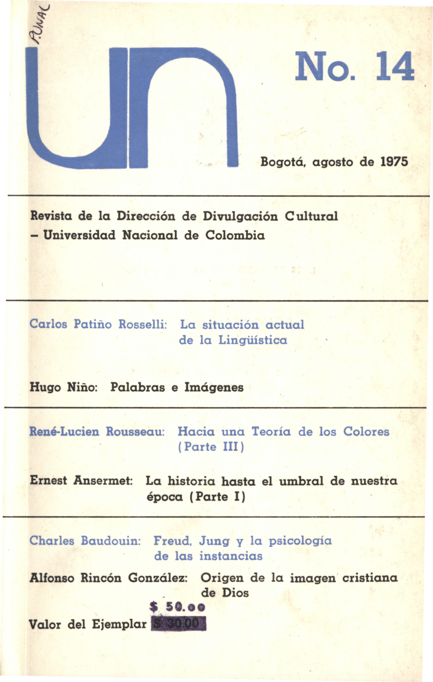 Revista de la Dirección de Divulgación Cultural Universidad Nacional de Colombia No. 14 (Ago, 1975)
