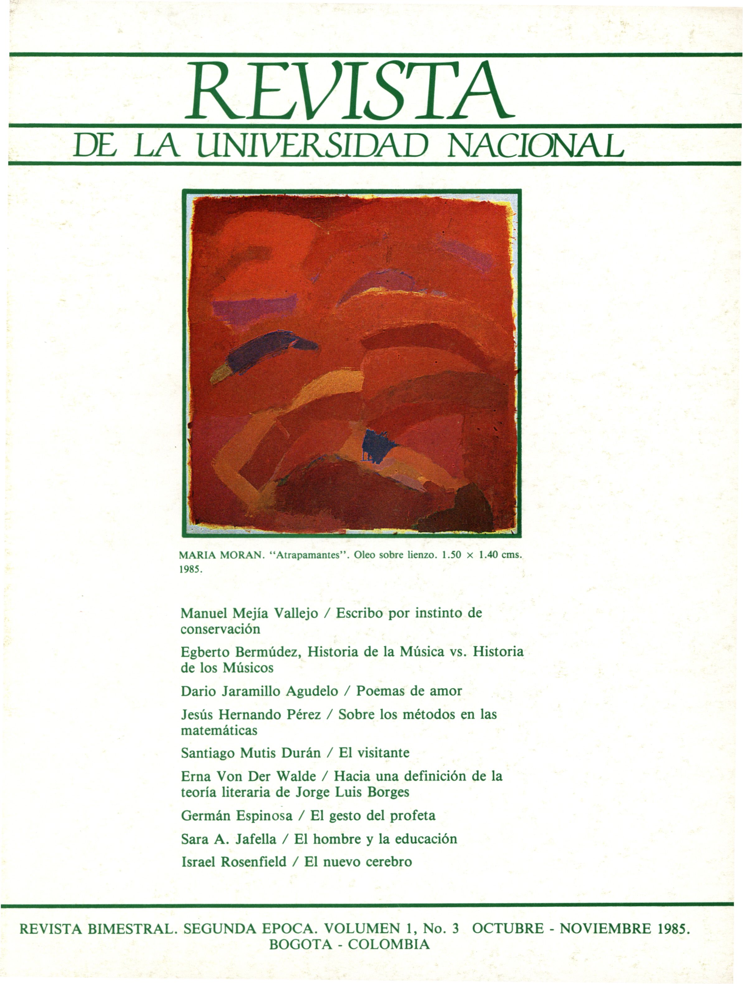 Revista de la Universidad Nacional Vol. 1 No. 3 (Oct-Dic, 1985)