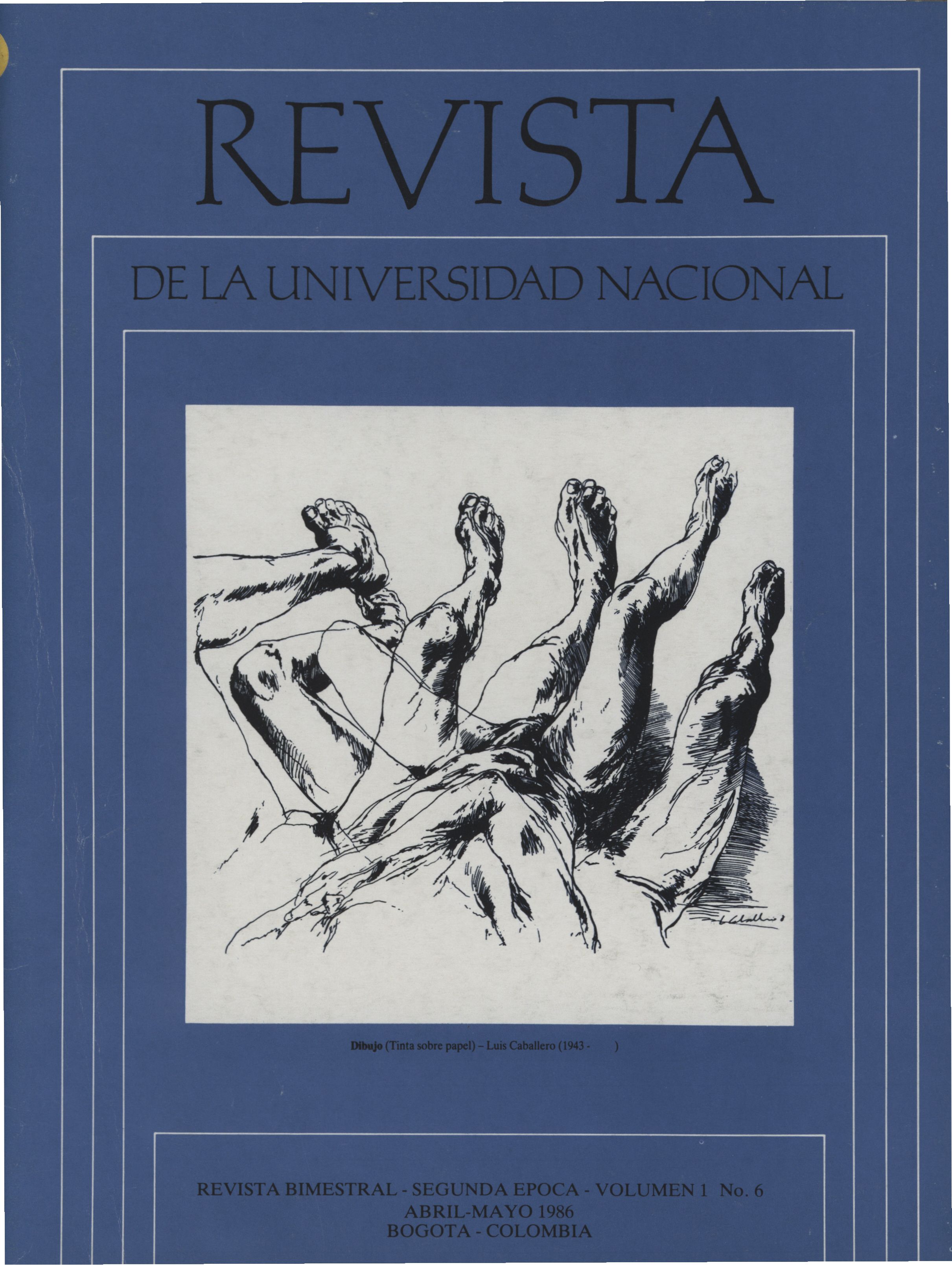 Revista de la Universidad Nacional Vol. 1 No. 6 (Abr-May, 1986)