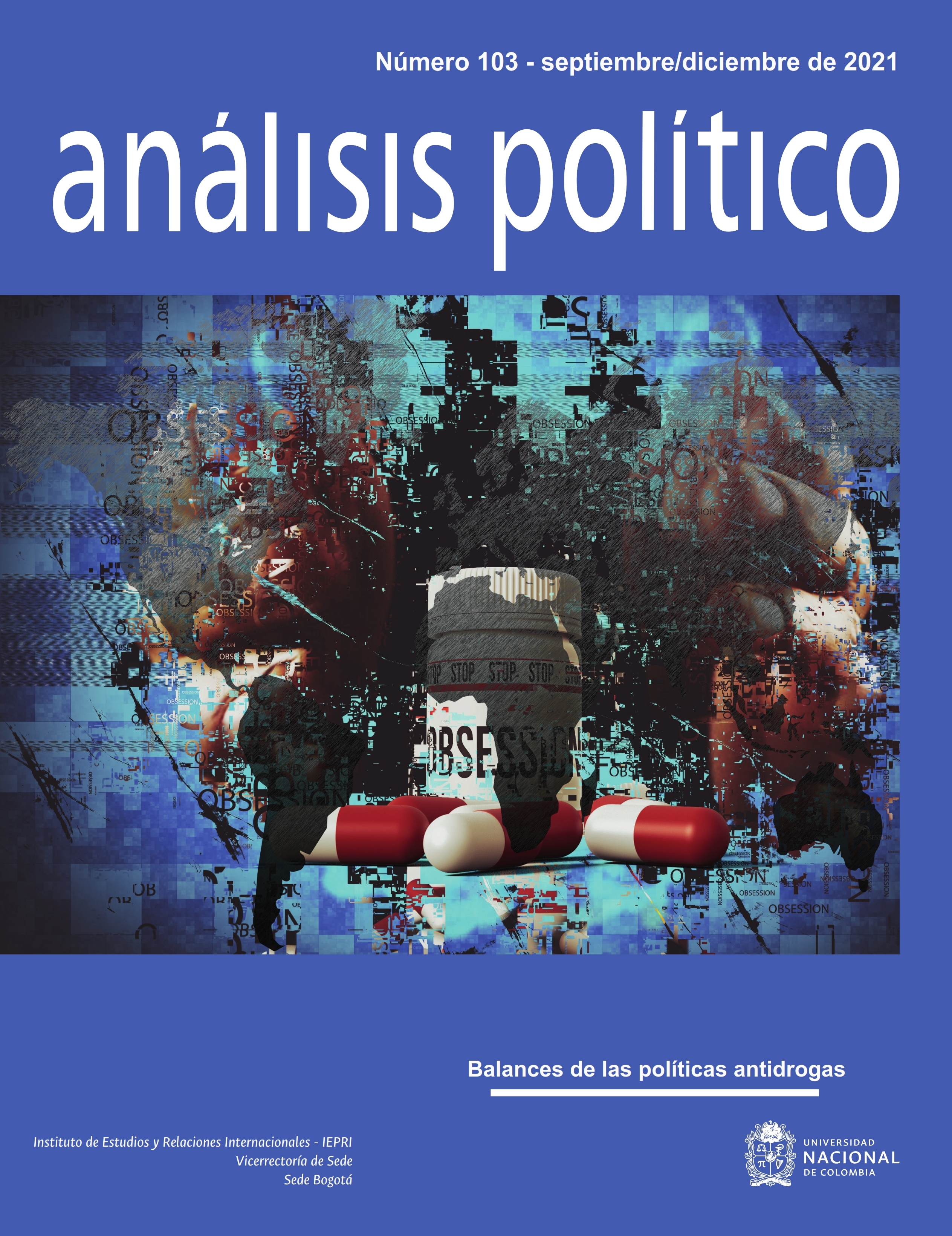 					View Vol. 34 No. 103 (2021): BALANCES DE LAS POLÍTICAS ANTIDROGAS
				